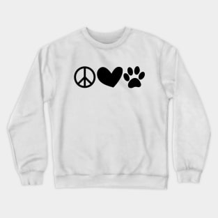 Peace Love Dogs Crewneck Sweatshirt